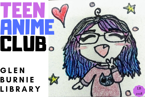 Chibi drawing with text, Teen Anime Club Glen Burnie Library